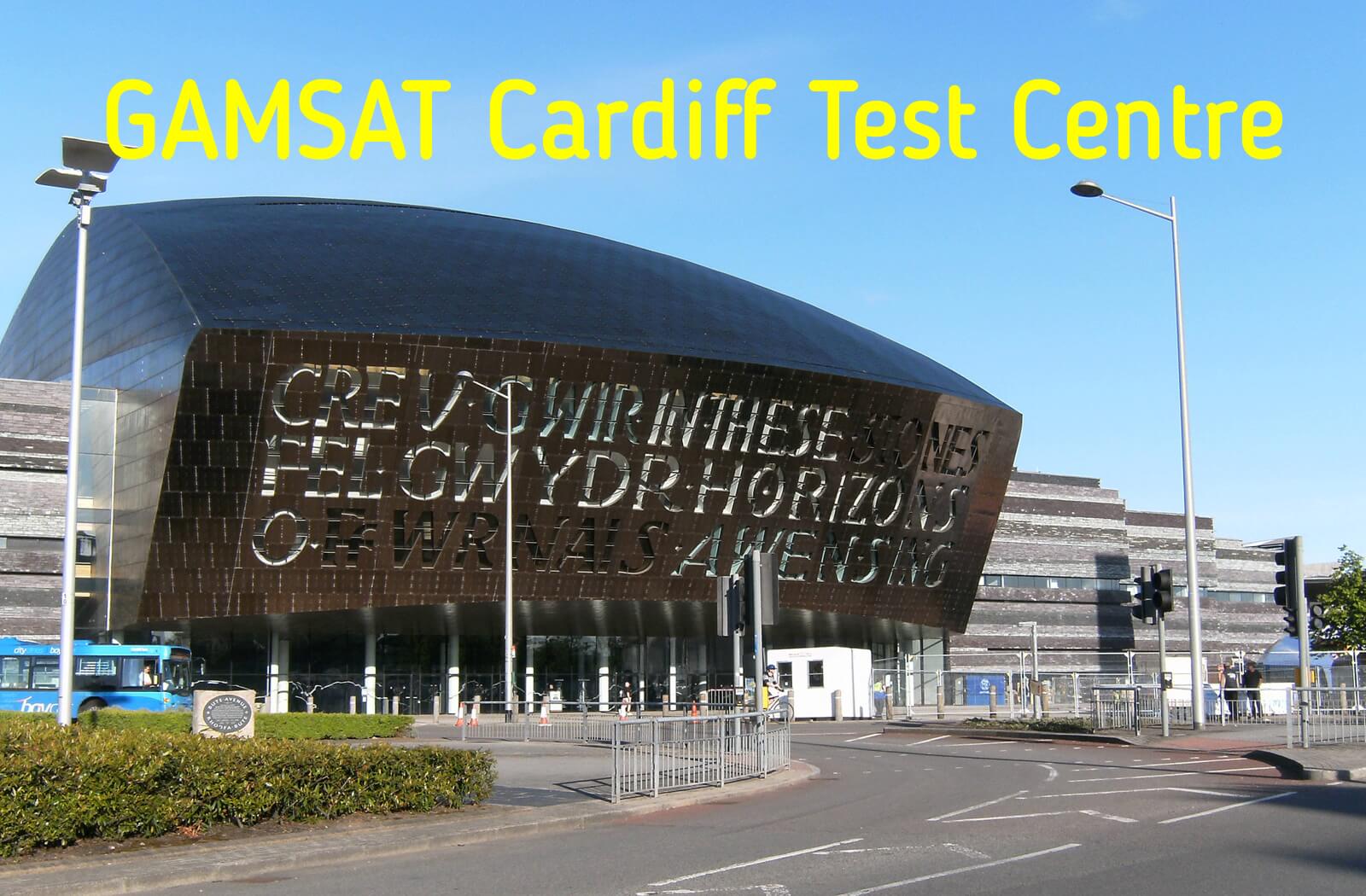 Where is GAMSAT held in Cardiff?