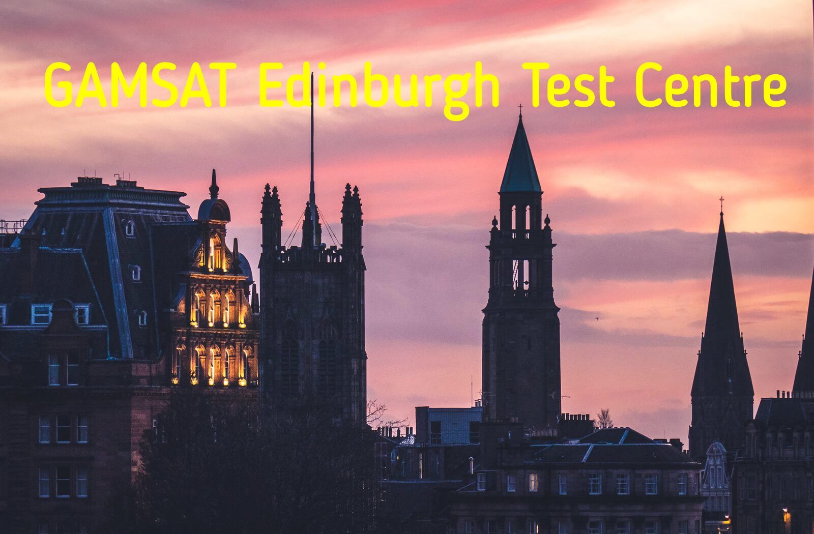 Where is GAMSAT held in Edinburgh?