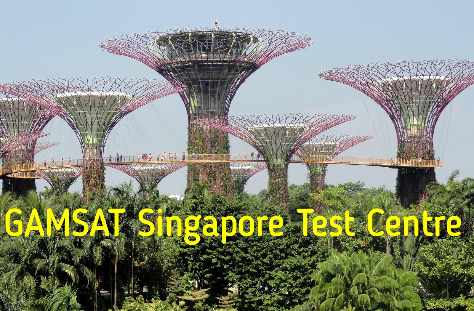 Where is GAMSAT held in Singapore?