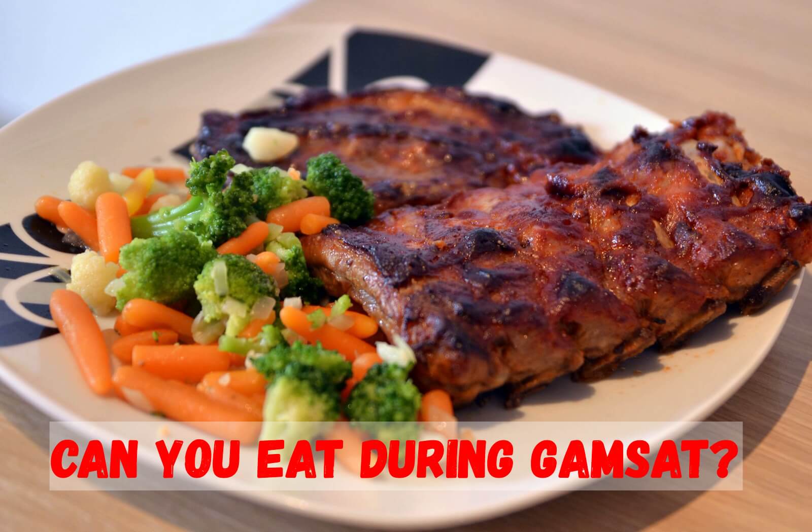 Can You Eat During Gamsat?